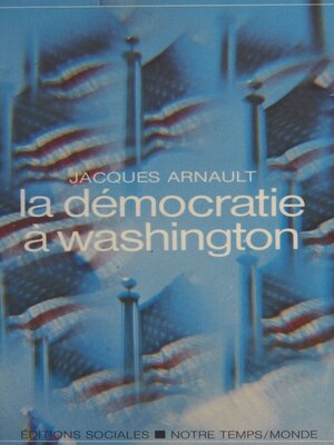 cover image of La Démocratie à Washington
